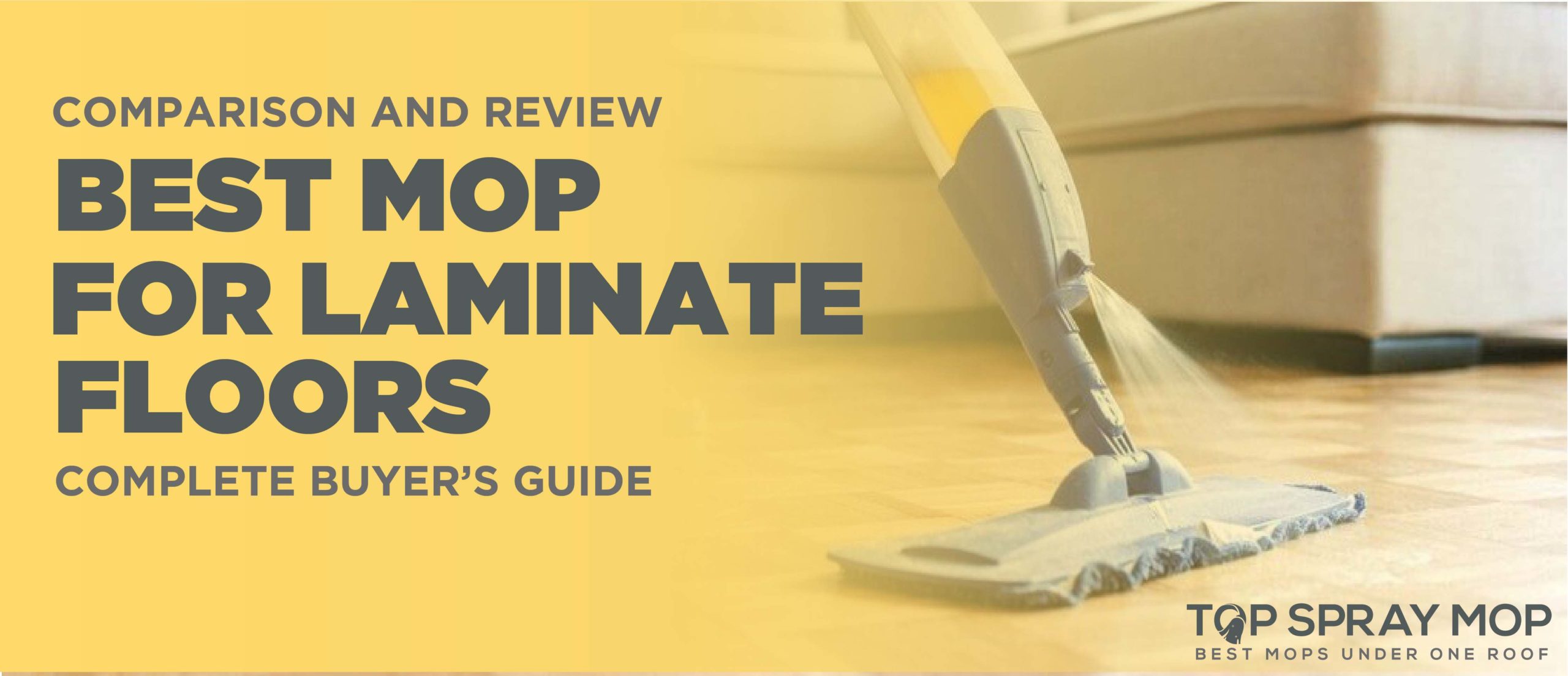 10 Best Mop For Laminate Floors 2021, Dust Mop Spray For Laminate Floors